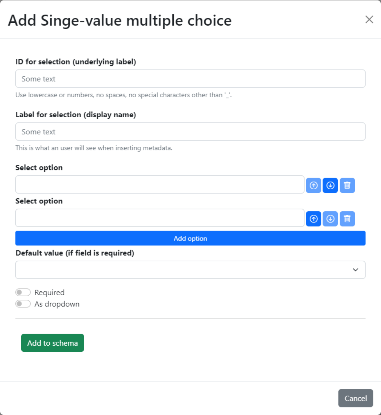 Form to create a single-value multiple-choice field.